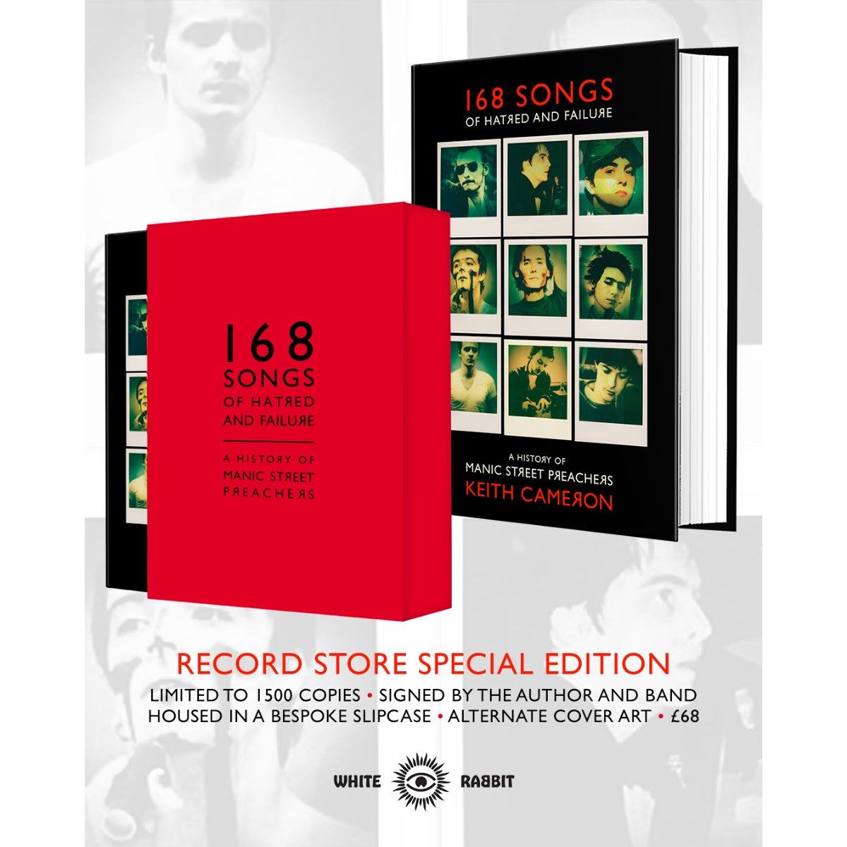 168 Songs of Hatred and Failure - A History of Manic Street Preachers: Record Store Edition Signed Hardback Book