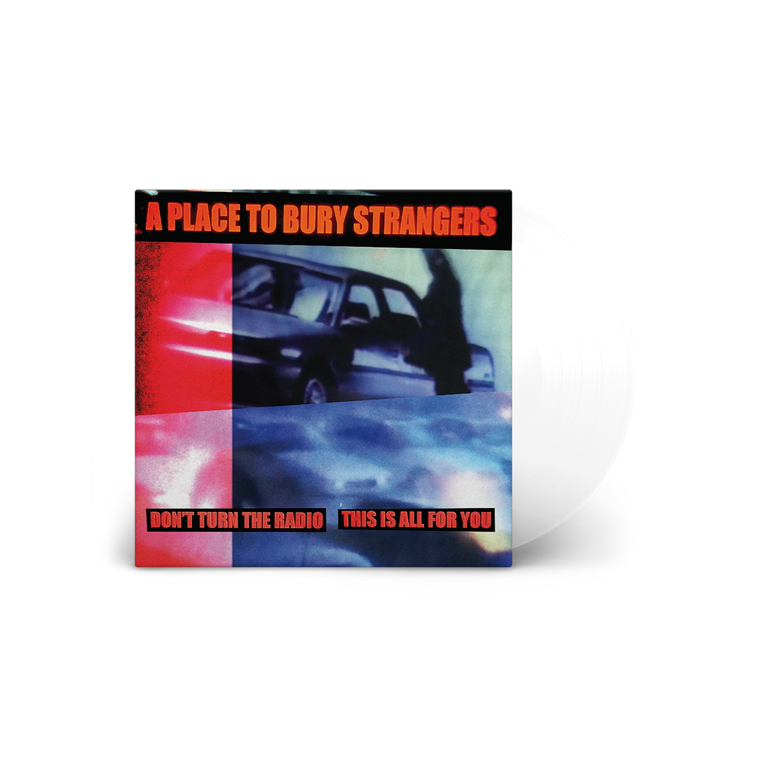 Don't Turn The Radio/This Is All For You: White Vinyl LP