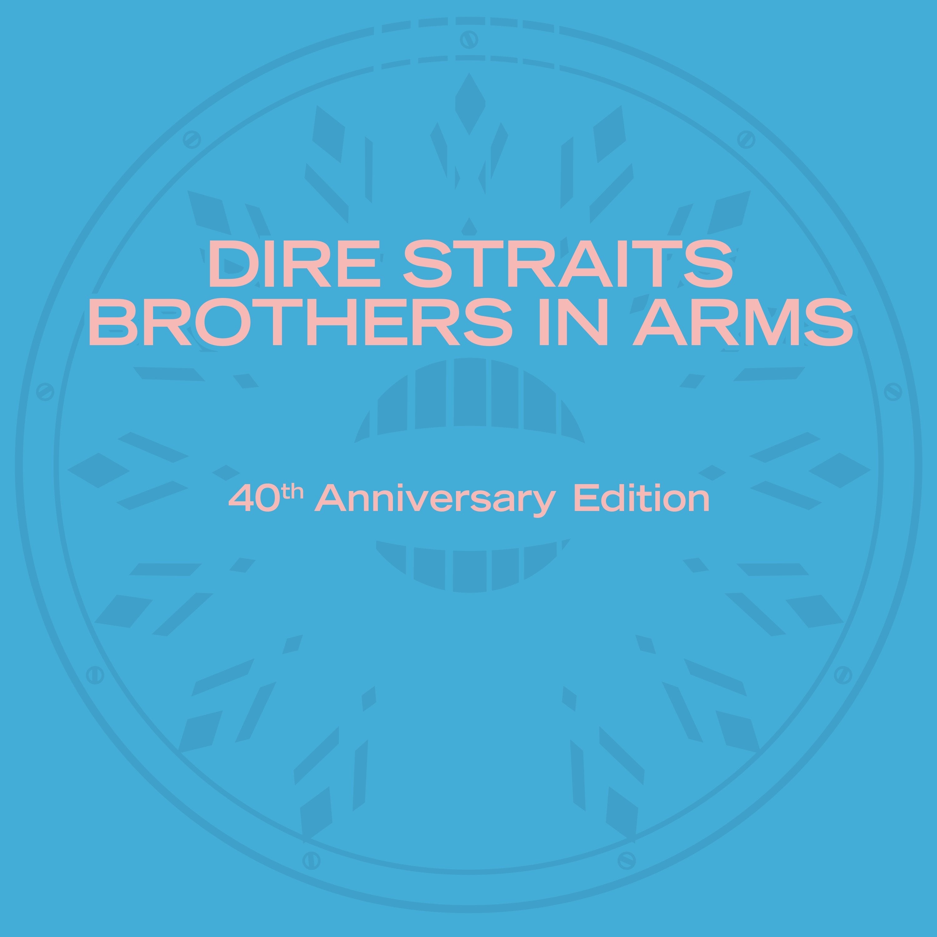 Brothers In Arms (40th Anniversary): Deluxe 3CD
