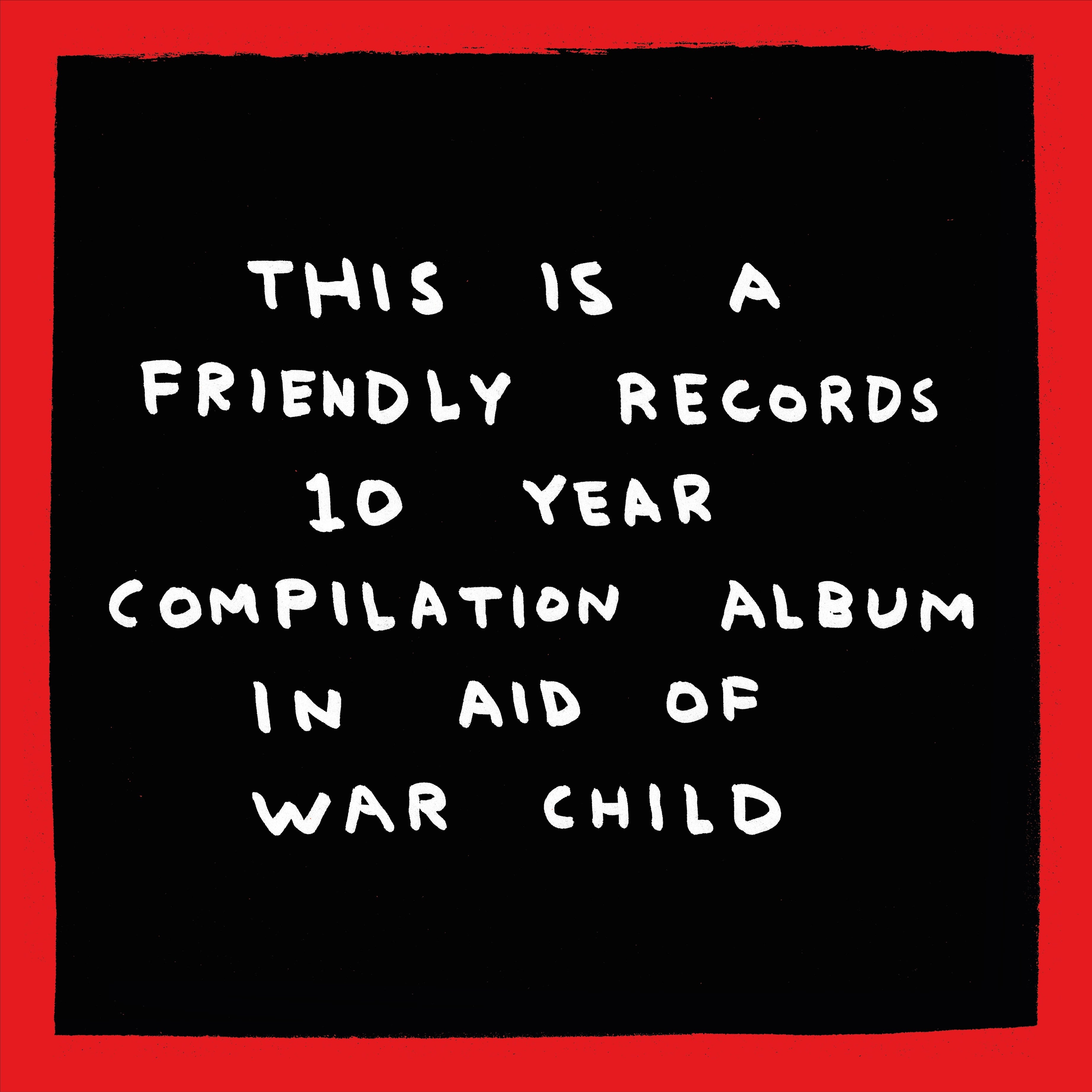 Friendly Recordings x War Child: Vinyl LP
