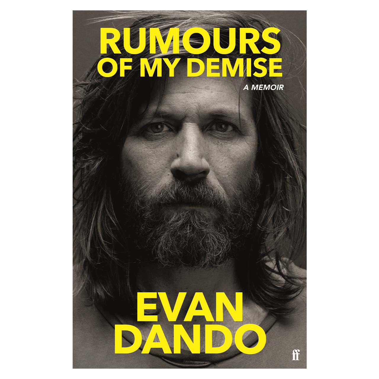Rumours of My Demise - A Memoir: Signed Hardback Book