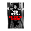 The Fun Lovin’ Criminal: Signed Hardback Book