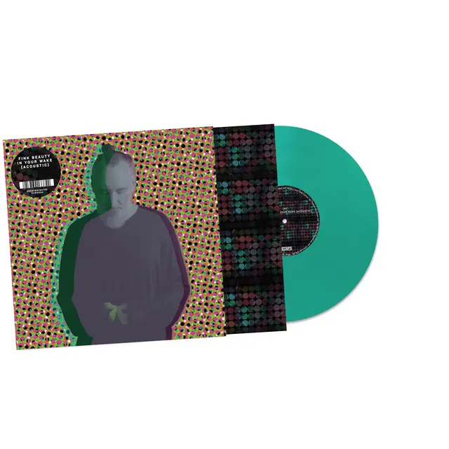 Beauty In Your Wake (Acoustic): Green Vinyl LP