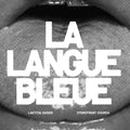 La Langue Bleue: 7" Single