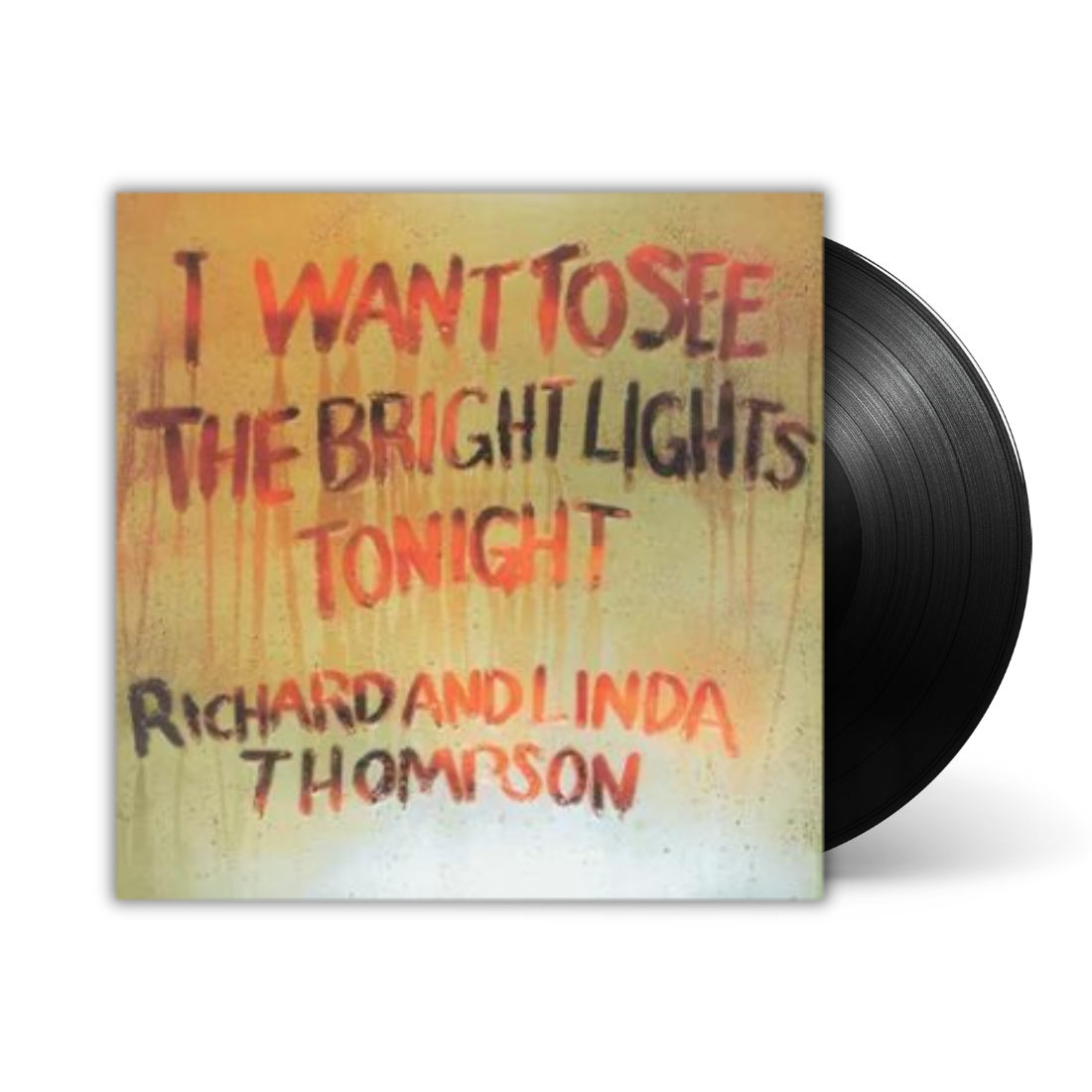 I Want To See The Bright Lights Tonight: Vinyl LP