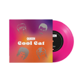 Cool Cat 7" Coloured Vinyl