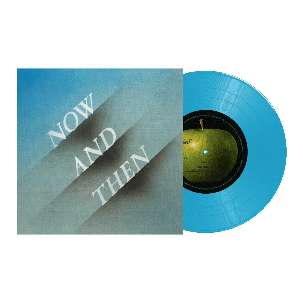 Now & Then: Limited Light Blue Vinyl 7” Single
