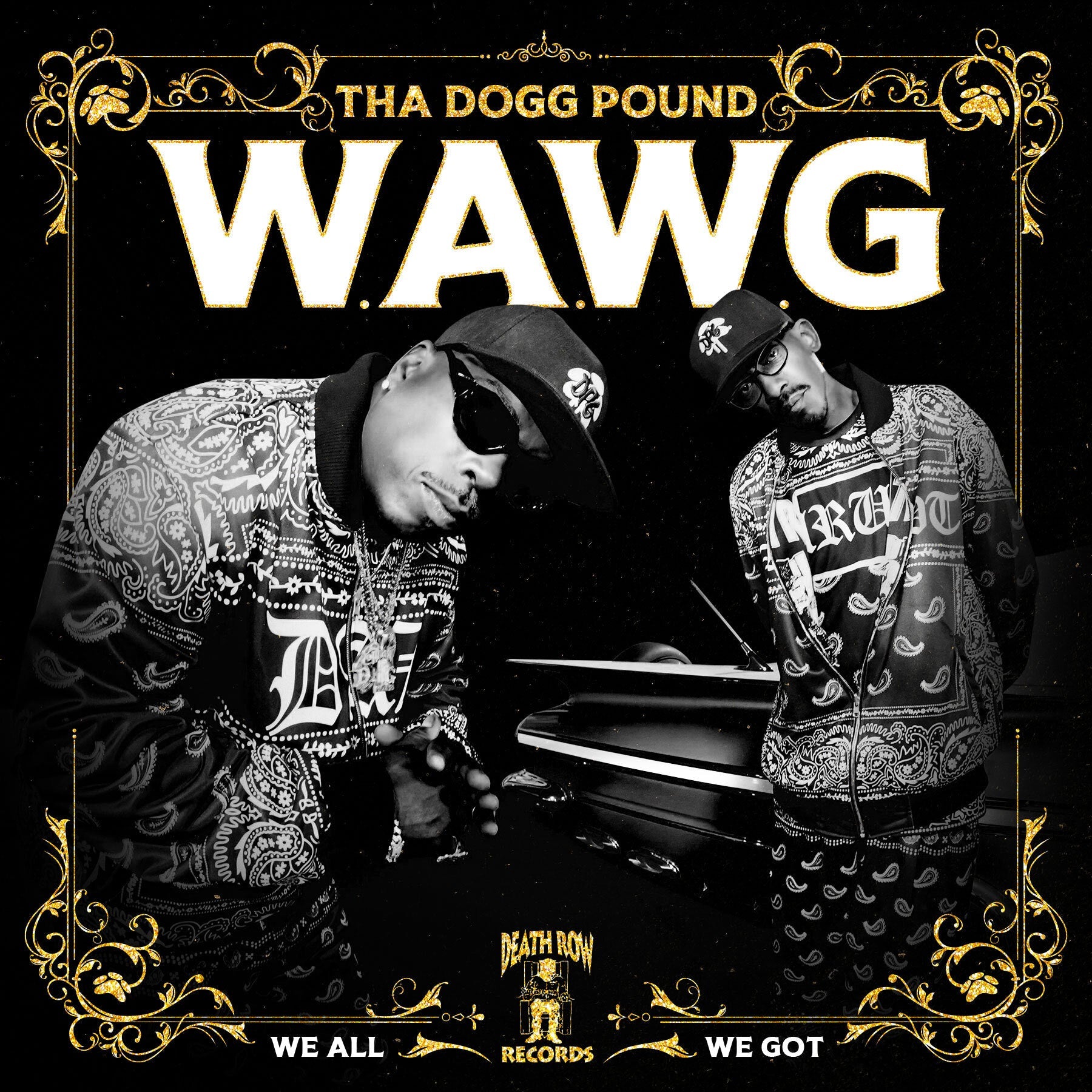 W.A.W.G. (We All We Got): CD