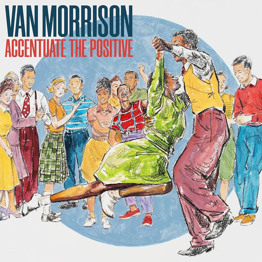 Accentuate The Positive: Vinyl 2LP + Exclusive Signed Art Print
