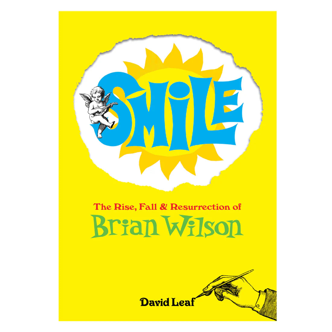 Smile The Rise, Fall & Resurrection Of Brian Wilson: Signed Hardback Book