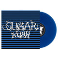 Sugar Rush: Transparent Blue Vinyl LP