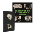 I Love You So F***ing Much: Dave Cassette + Signed Art Card