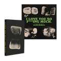I Love You So F***ing Much: Ed Cassette + Signed Art Card
