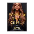 Who's That Girl - A Memoir: Signed Book