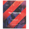 The Hacienda - Threads: Hardback Book Signed By Peter Hook