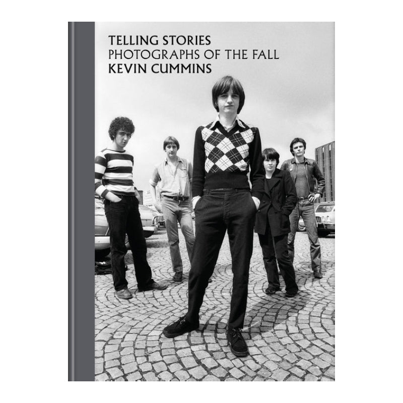 Telling Stories - Photographs of The Fall: Special Edition Signed Hardback Book