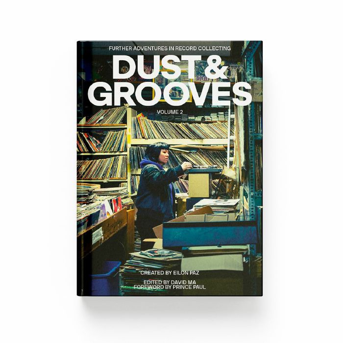 Dust & Grooves Volume 2: Further Adventures In Record Collecting: Hardback Book