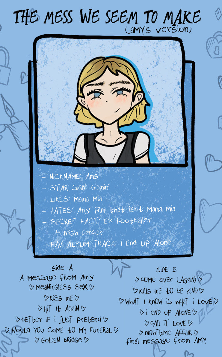 The Mess We Seem To Make: Cassette [Amy]