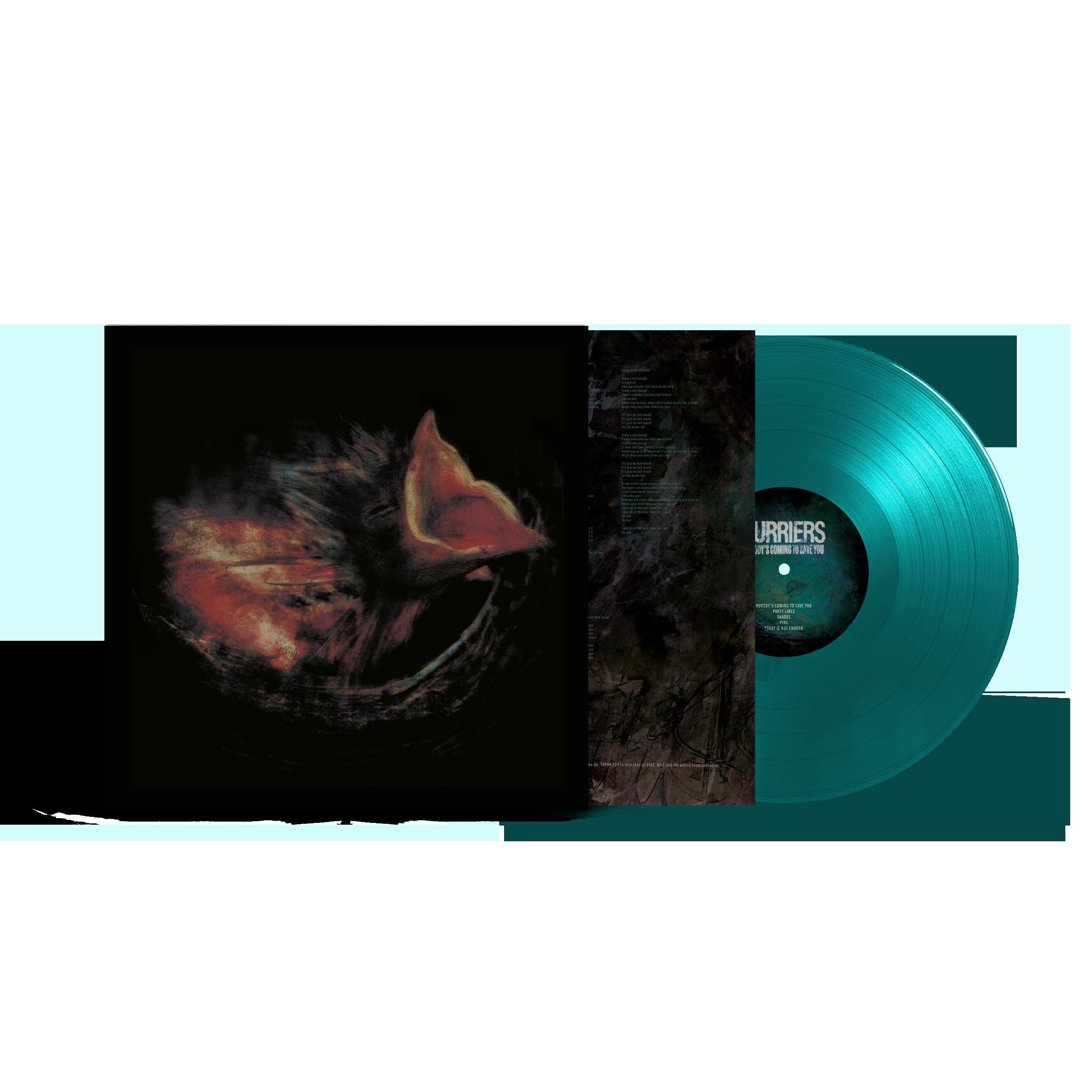 NOBODYS COMING TO SAVE YOU: Transparent Teal Vinyl LP