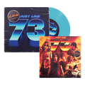 Just Like 73: Exclusive Blue Vinyl 7" + Signed Art Card