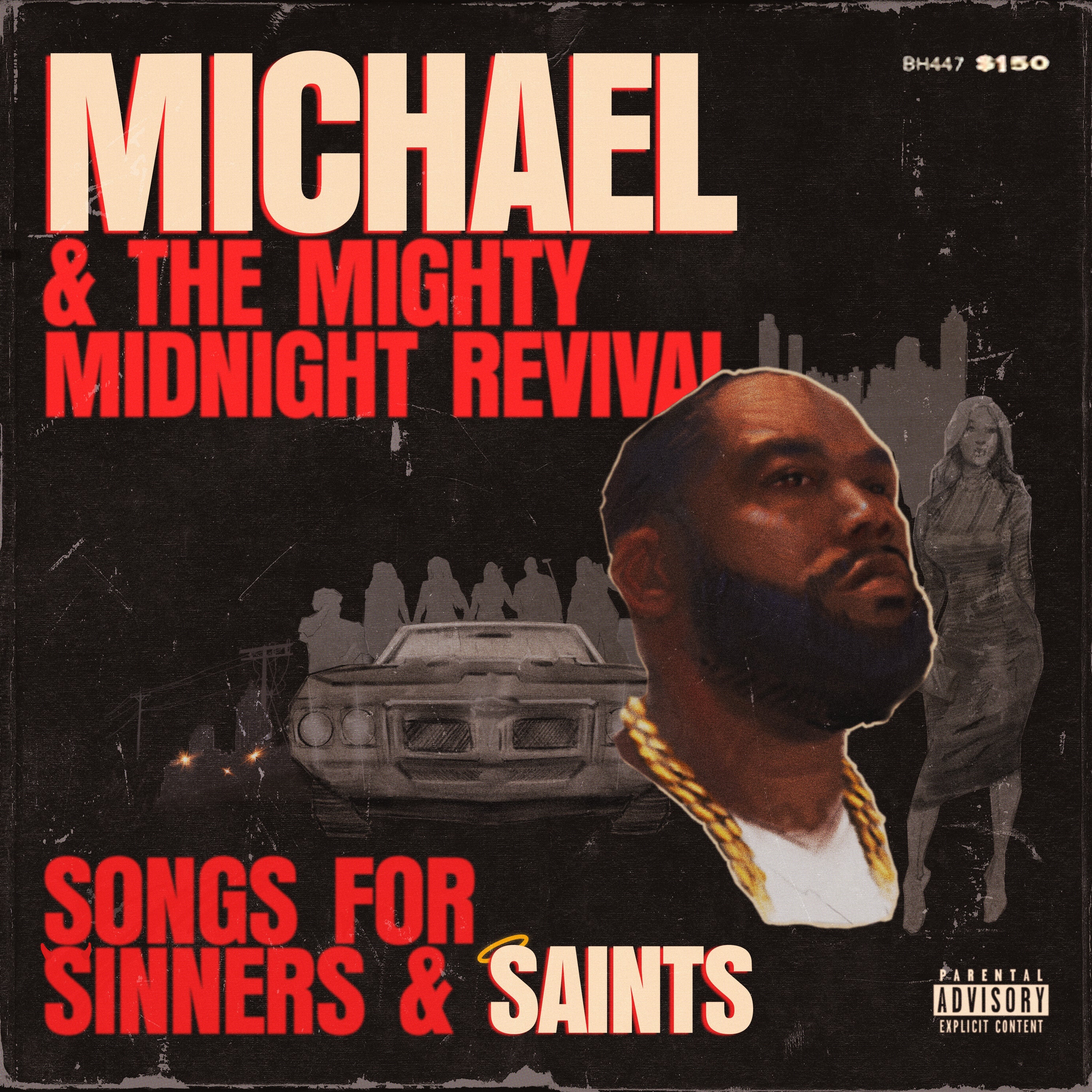 Michael & The Mighty Midnight Revival - Songs For Sinners And Saints: CD
