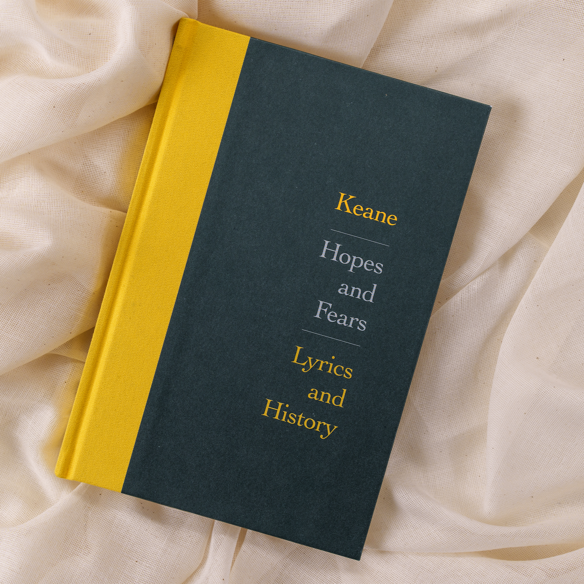 Hopes and Fears: Lyrics and History Book