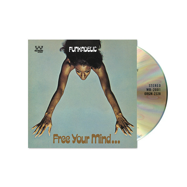 Free Your Mind And Your Ass Will Follow: CD