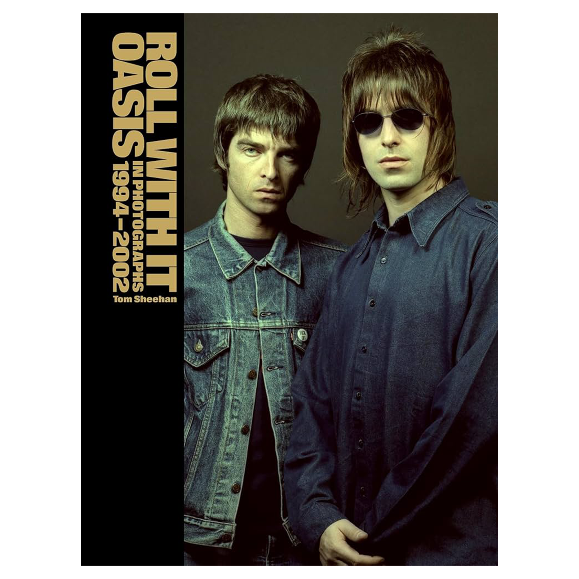 Roll With It Oasis in Photographs 1994–2002: Signed Hardback Book