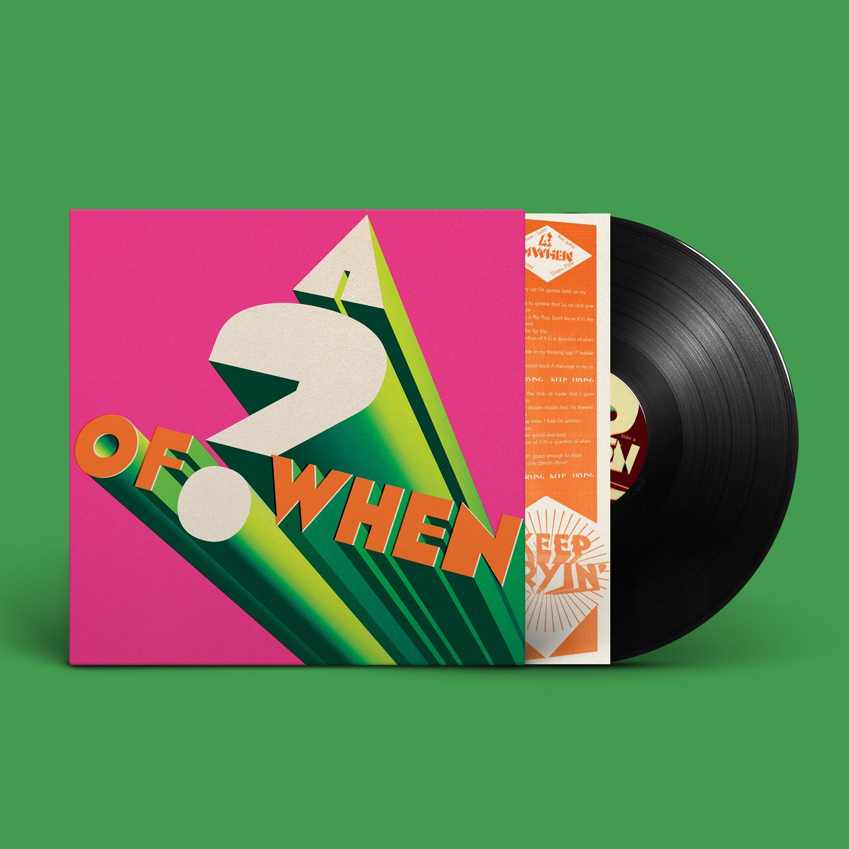 A ? Of When: Black Vinyl LP
