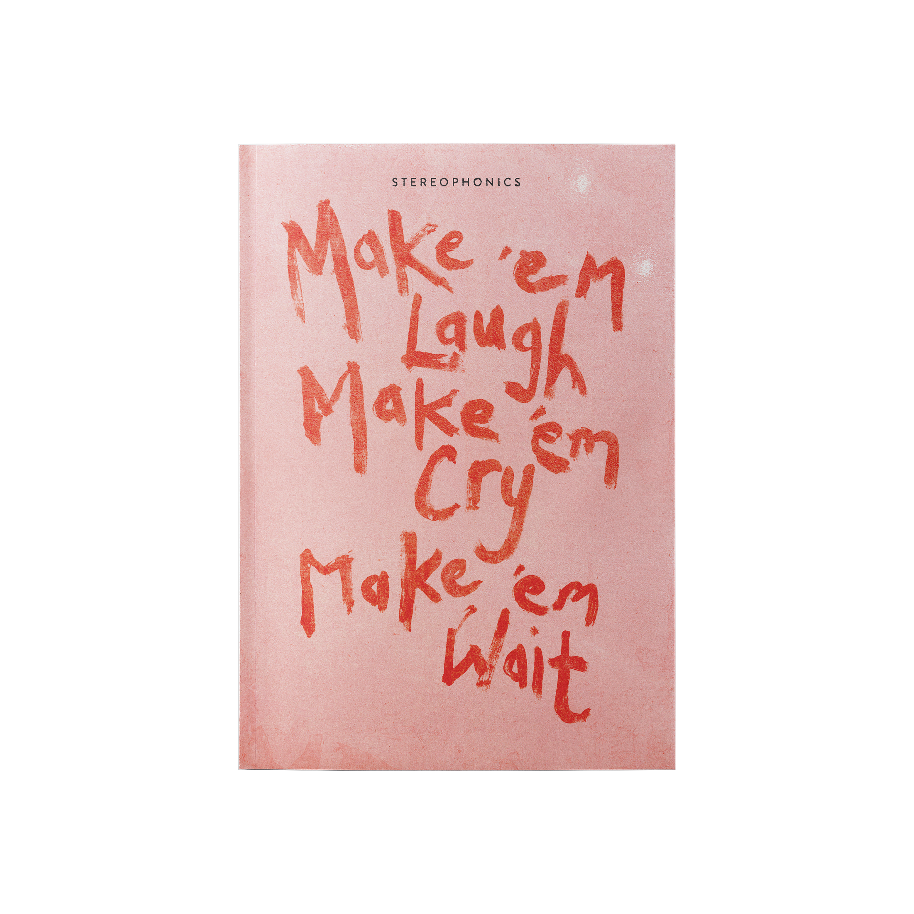 Make ‘em Laugh, Make ‘em Cry, Make ‘em Wait - CD Zine
