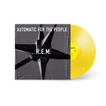 Automatic For the People: Yellow Vinyl LP