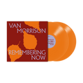 Remembering Now: Limited Orange Vinyl 2LP