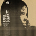 Spell Blanket - Collected Demos 2006-2009: CD
