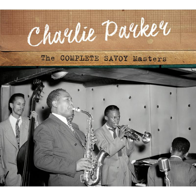 The Complete Savoy Masters (Centennial Celebration Collection): Limited Edition 2CD