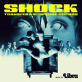 Shock (Original Soundtrack): Limited Edition Clear Vinyl LP