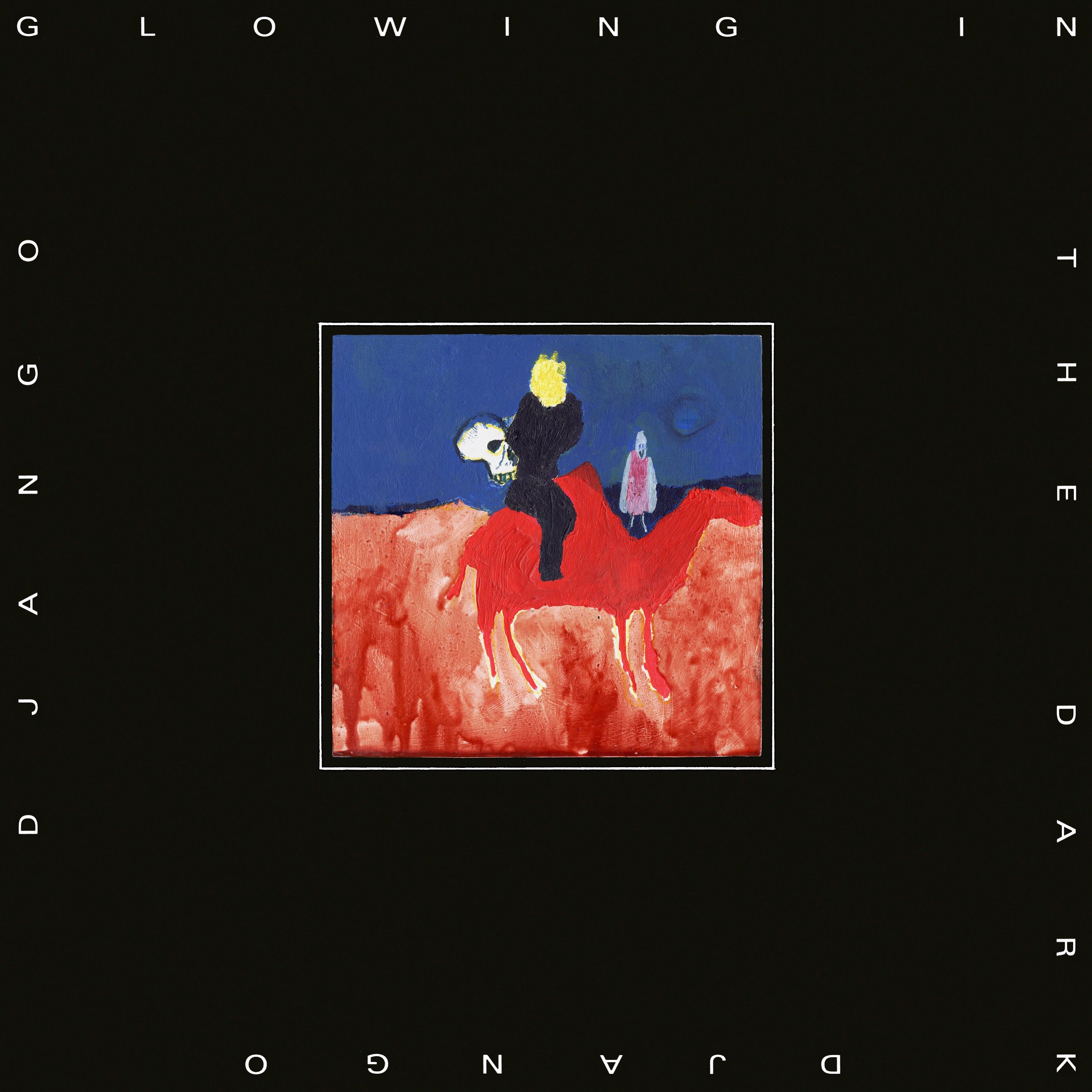 Glowing In The Dark: CD