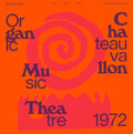 Organic Music Theatre - Festival de Jazz de Chateauvallon 1972: Vinyl LP