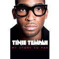 Tinie Tempah - My Story So Far: Book