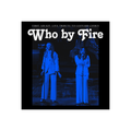 Who By Fire (Live Tribute To Leonard Cohen): CD