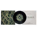 Oceans: Exclusive 7" Vinyl