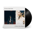 A Woman A Man Walked By: Vinyl LP