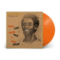 Roast Fish Collie Weed and Cornbread: Limited Orange Vinyl LP