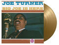 Big Joe Is Here: Gold Colour Vinyl LP