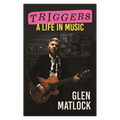 Triggers - A Life in Music: Signed By Glen Matlock