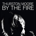 By The Fire: CD