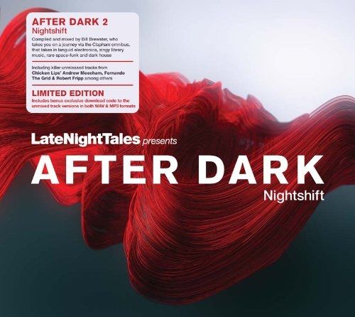 Late Night Tales presents AFTER DARK - Nightshift: CD