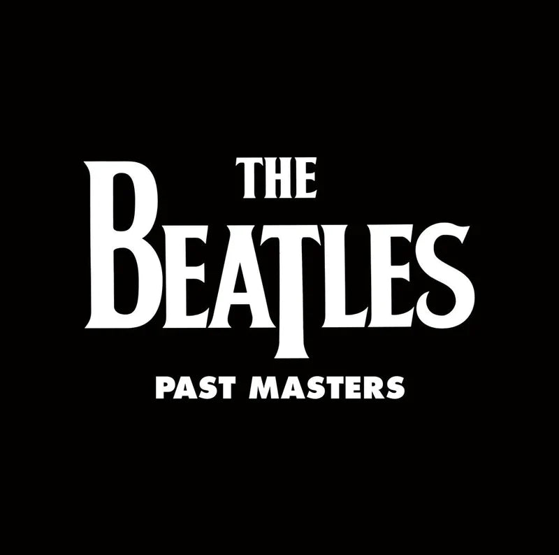 Past Masters - Volumes 1 & 2 (Stereo 180 Gram Vinyl)