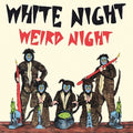 Weird Night: CD
