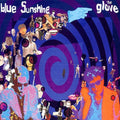 Blue Sunshine: Vinyl LP