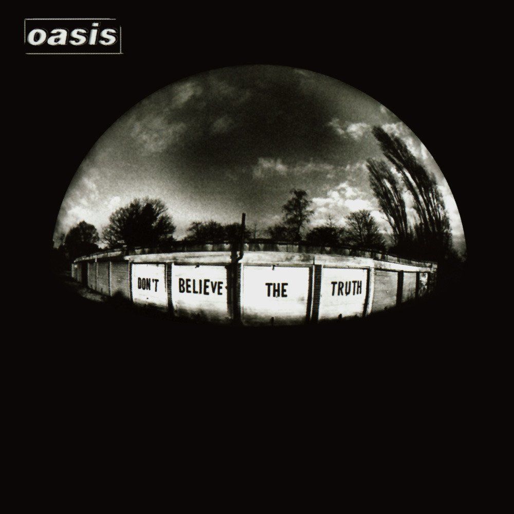 Don't Believe The Truth: Vinyl LP